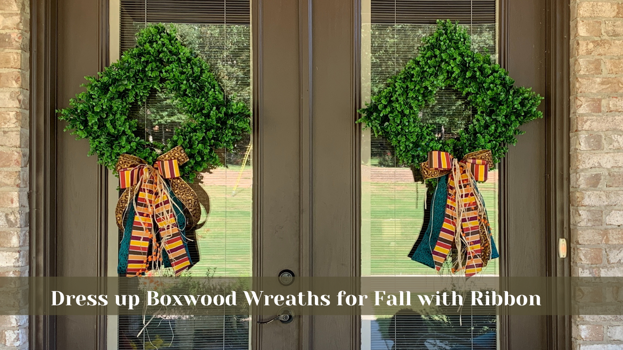 Dress up a Boxwood Wreath for Fall with a Bow Made with the EZ Bowmaker