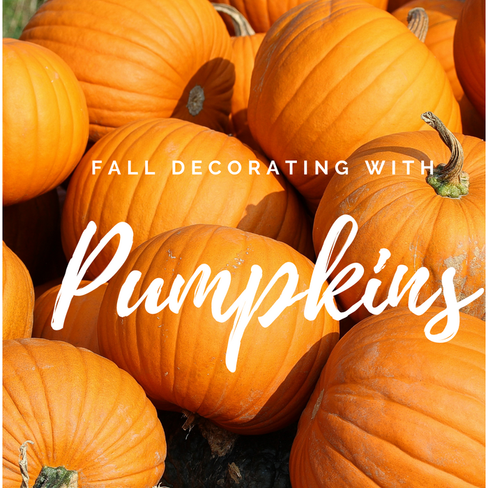 Fall Decorating with Pumpkins!