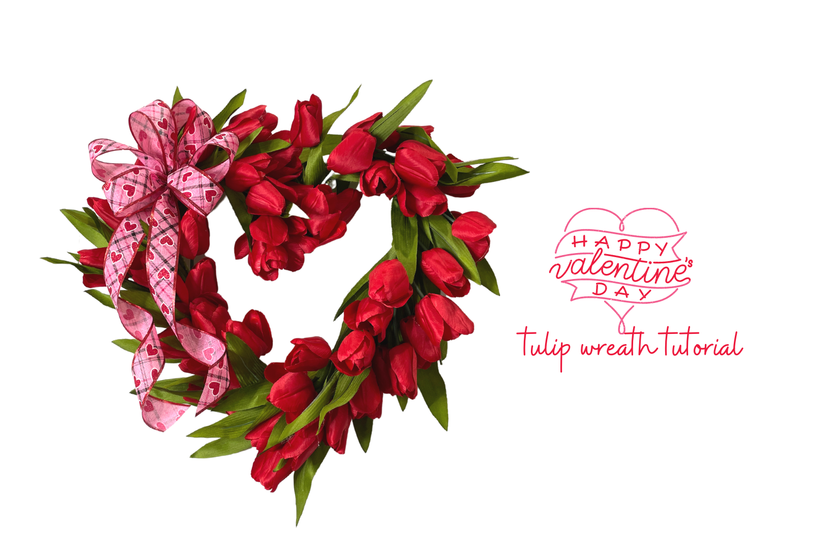 How to Make a Heart Shaped Tulip Wreath for Valentines