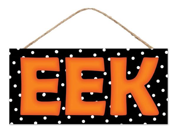 12.5"L Mdf Bold "Eek" Sign Orange/Black/White AP7318