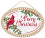 The 13"L x 9"H Merry Christmas/Cardinal Sign showcases a brightly colored red cardinal sitting on holly branches, with "Merry Christmas" elegantly scripted in red. It features a beaded border and includes a rope for easy hanging.