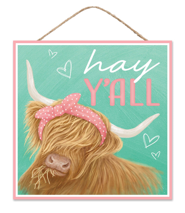 10"Sq Hay Y'All W/Highland Cow Sign Mint/Turquoise/Pink AP7351