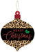 The 12"H X 10"L Merry Christmas/Leopard Ornament in black, white, brown, tan, and red (AP8961) features "Merry Christmas" elegantly displayed in bold red glittery letters. Accompanying the festive message is a delightful green holly decoration that adds an extra bit of charm.