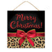 The 10"Sq Leopard Print Merry Christmas Sign (AP8946) brings festive cheer with its glittery red lettering on a sleek black background. A vibrant leopard print design is highlighted by a red ribbon and green-edged bow beneath it. This striking sign hangs gracefully by a thin rope.